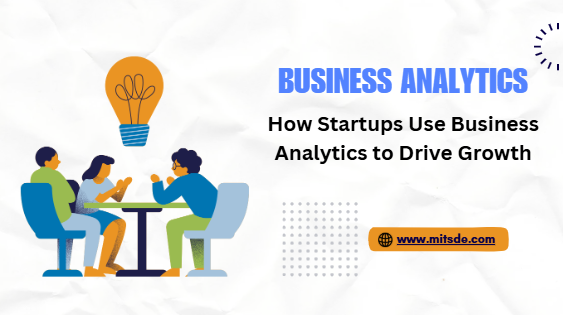 Business Analytics and Data-Driven Decisions